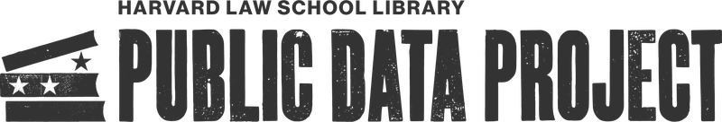 Harvard Law School Library · Public Data Project